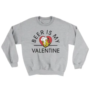Beer Is My Valentine Ugly Sweater