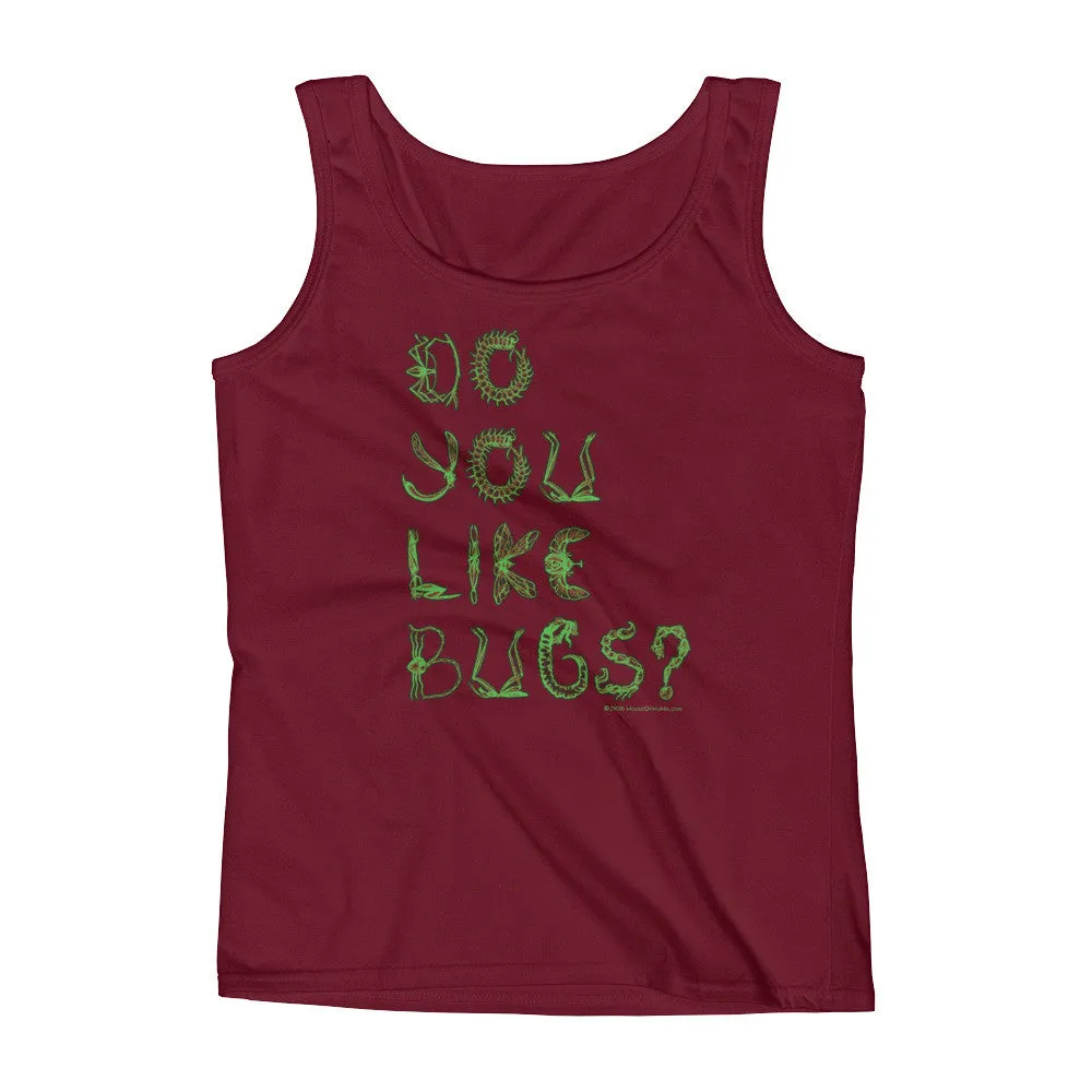 Do You Like Bugs? Fitted Tank Top