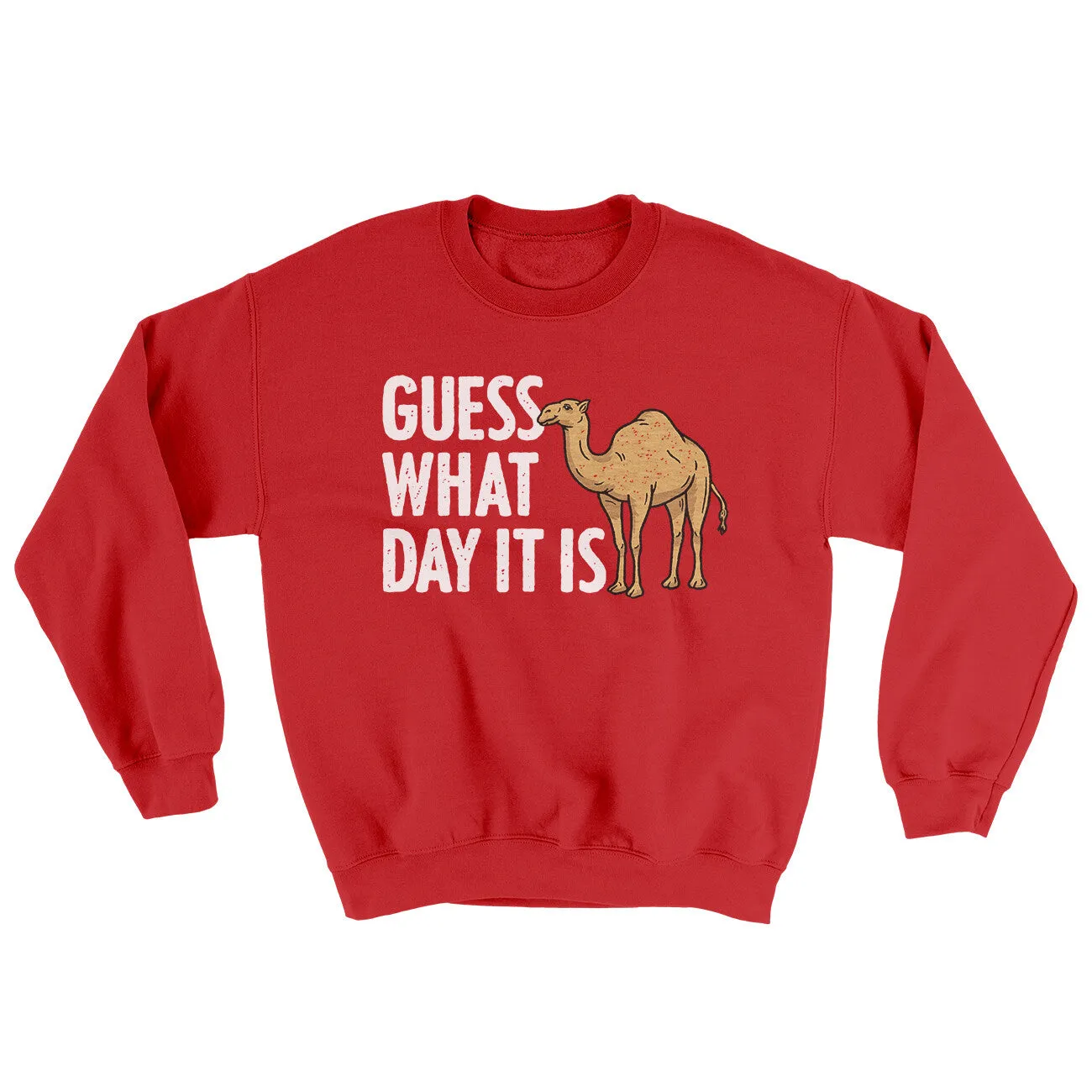 Guess What Day It Is Ugly Sweater