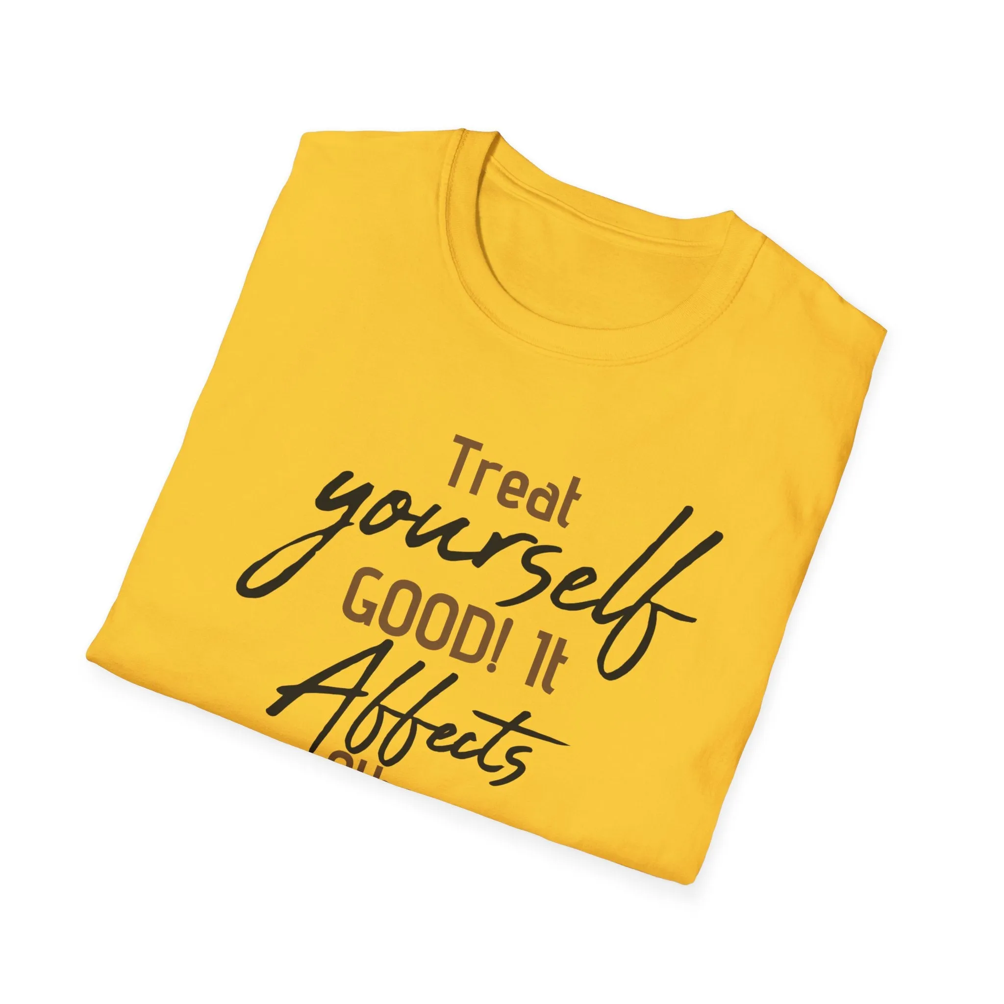 Treat Yourself Good Inspirational Quote